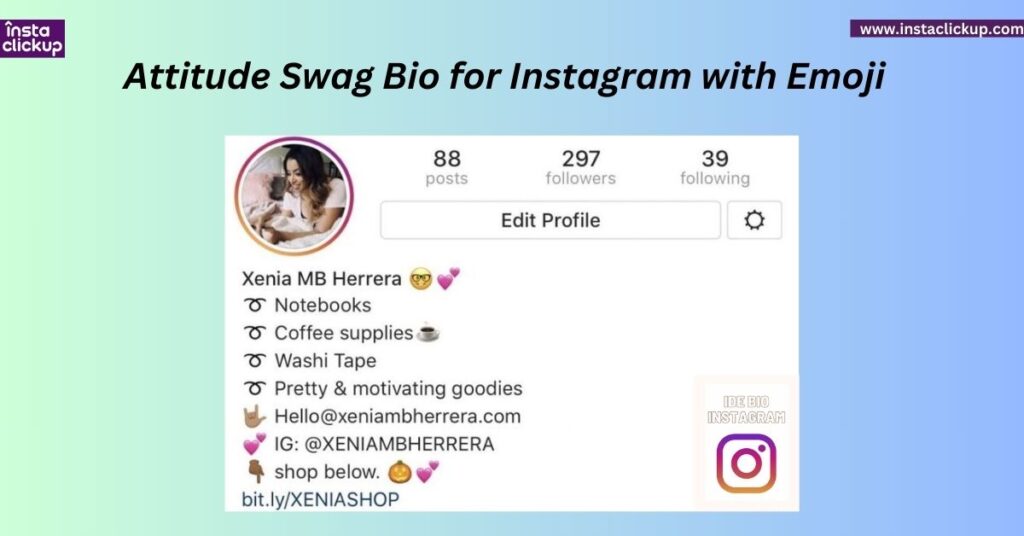 Attitude Swag Bio for Instagram with Emoji