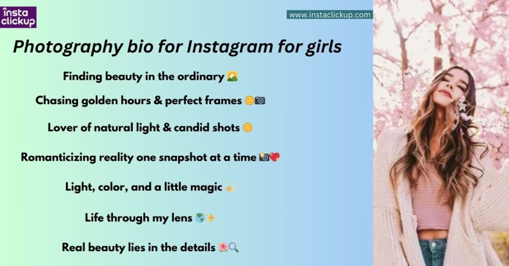 Photography bio for Instagram for girls