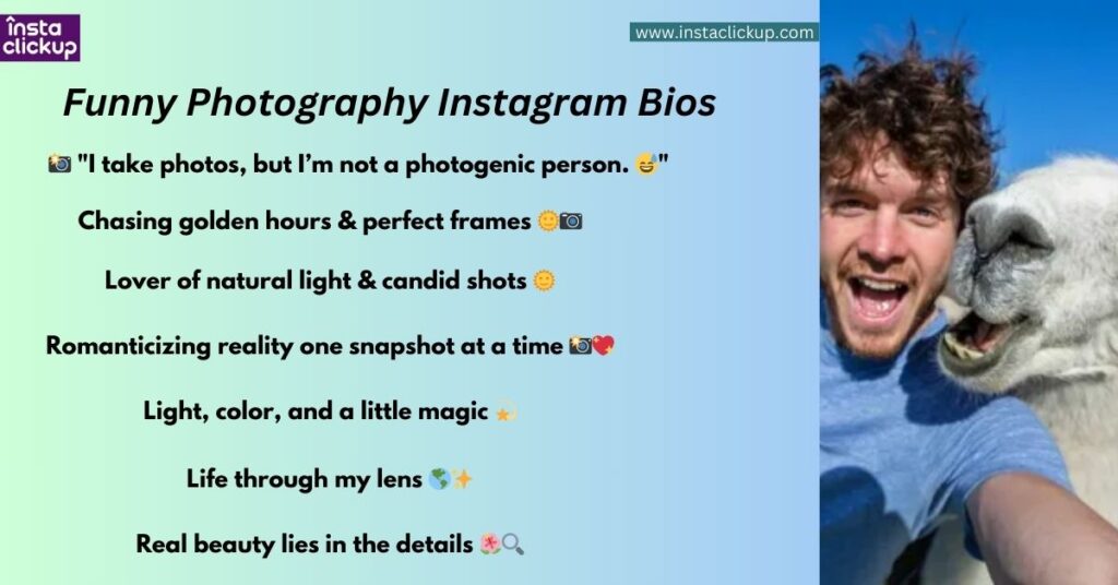 Funny Photography Instagram Bios