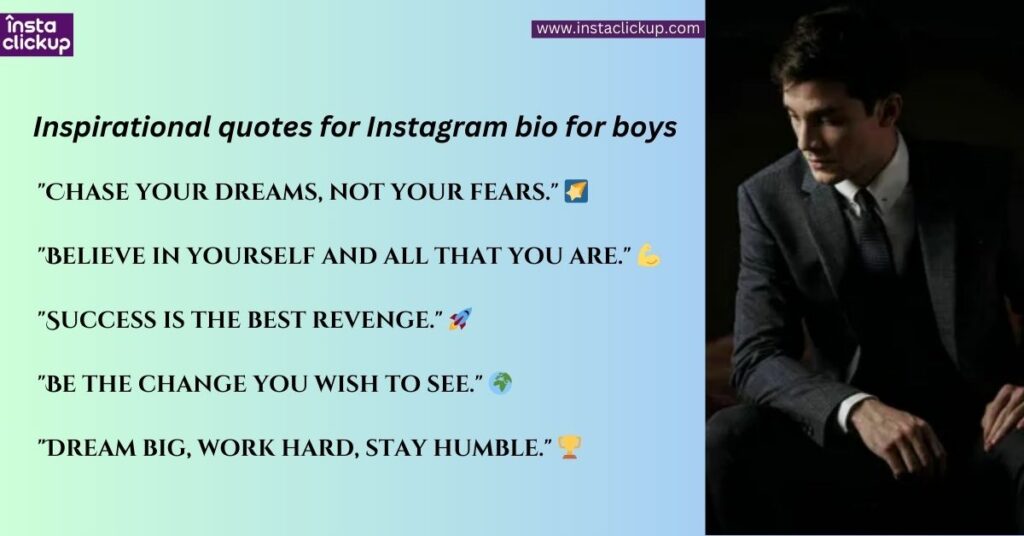 Inspirational quotes for Instagram bio for boys