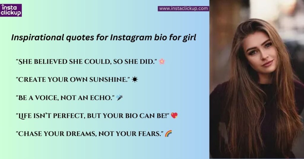 Inspirational quotes for Instagram bio for girl