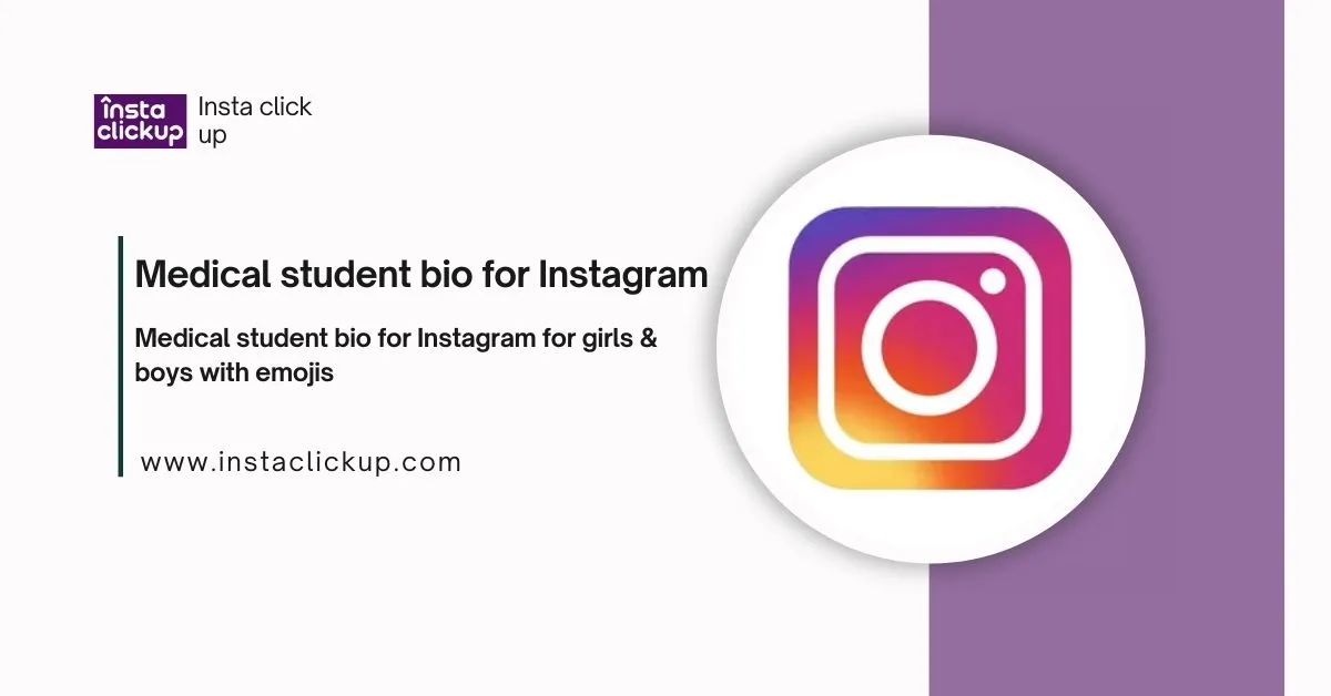 Medical student bio for Instagram