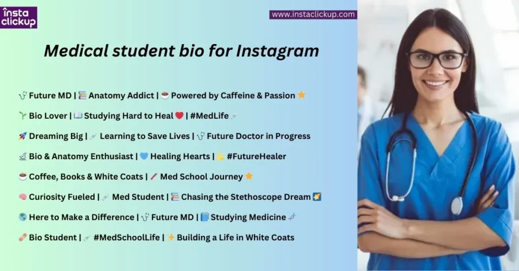 Medical student bio for Instagram