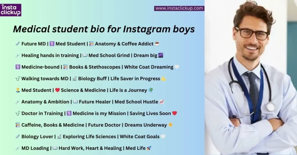 Medical student bio for Instagram boys