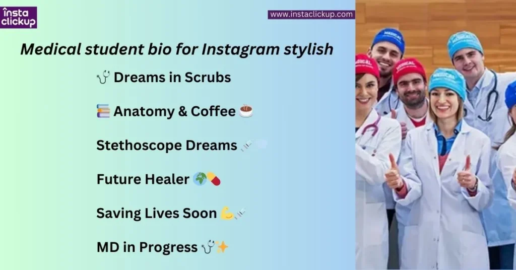 Medical student bio for Instagram stylish