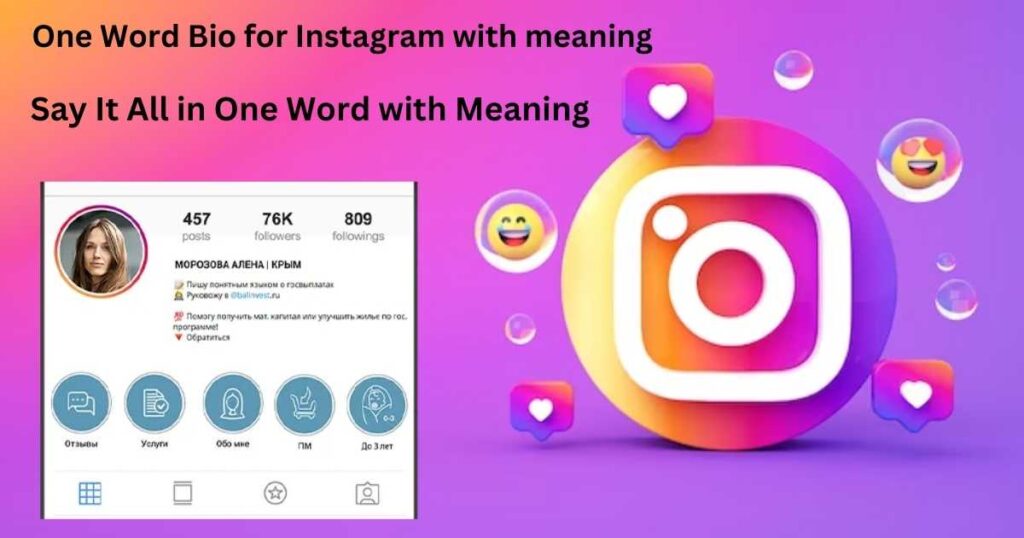 One Word Bio for Instagram with meaning: Say It All in One Word with Meaning