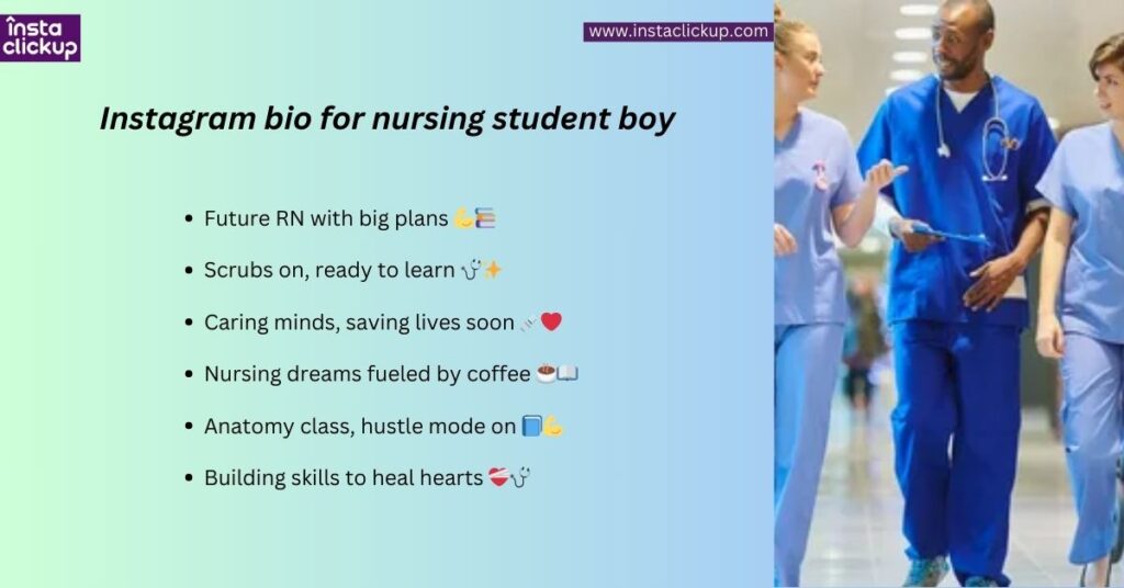 Instagram bio for nursing student boy