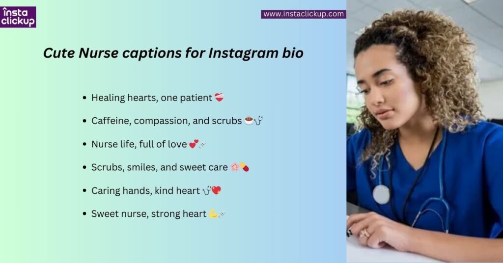 Cute Nurse captions for Instagram bio