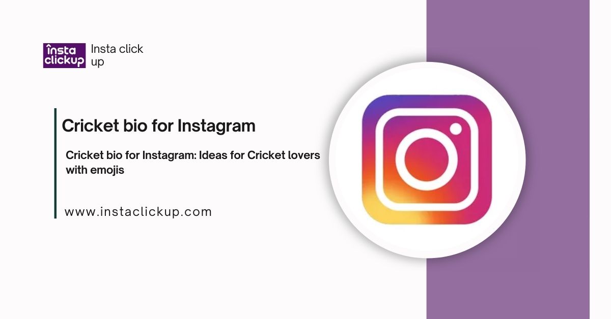 Cricket bio for Instagram