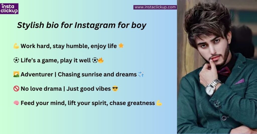 Stylish bio for Instagram for boy