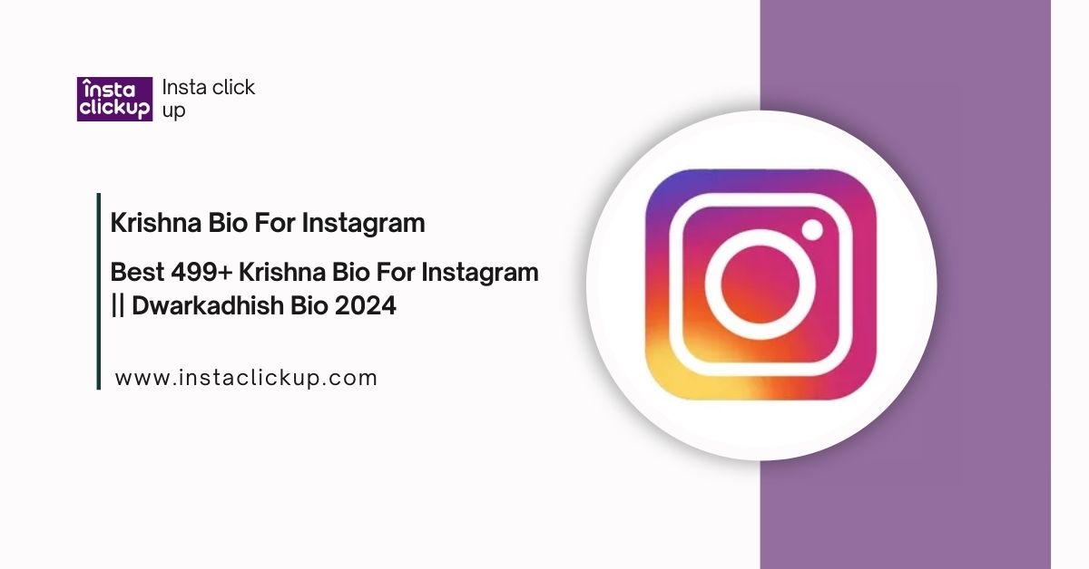 Krishna Bio For Instagram